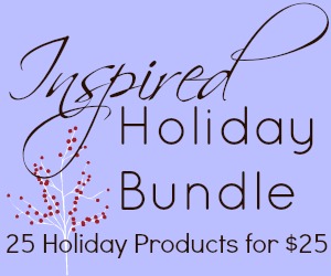 Inspired Holiday Bundle - 25 products for holiday inspiration at only $25 #InspiredBN